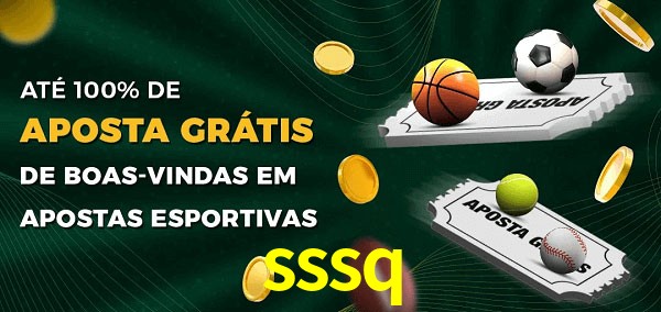 sssq Ate 100% de Aposta Gratis